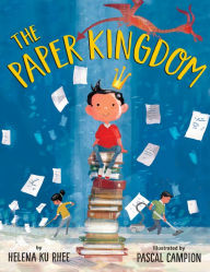 Download free ebooks on pdf The Paper Kingdom 9780525644613 iBook PDB PDF