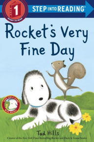 Title: Rocket's Very Fine Day, Author: Tad Hills