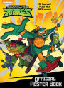 Rise of the Teenage Mutant Ninja Turtles: Official Poster Book (Rise of the Teenage Mutant Ninja Turtles)