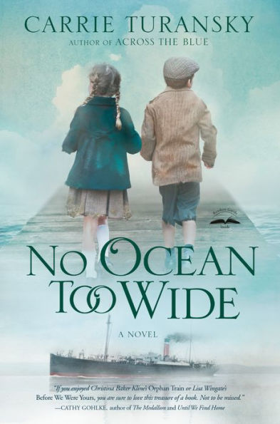 No Ocean Too Wide: A Novel