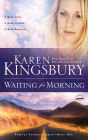 Waiting for Morning (Forever Faithful Series #1)
