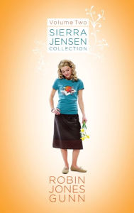 Title: Sierra Jensen Collection, Vol 2, Author: Robin Jones Gunn