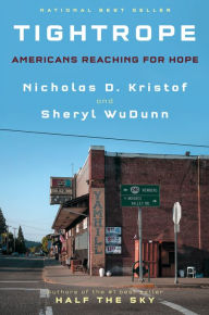 Free books to download pdf Tightrope: Americans Reaching for Hope by Nicholas D. Kristof, Sheryl WuDunn 9780525655084
