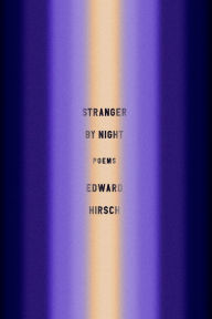 Stranger by Night: Poems