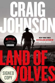 Land of Wolves (Signed Book) (Walt Longmire Series #15)