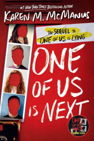 Title: One of Us Is Next: The Sequel to One of Us Is Lying, Author: Karen M. McManus