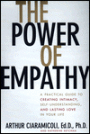 The Power of Empathy: Pracl GT crtng Intimacy Self undrstdg Lasting Love your Life