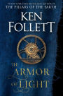 The Armor of Light: A Novel