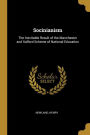Socinianism: The Inevitable Result of the Manchester and Salford Scheme of National Education