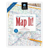 Title: Map It! Seek & Find Atlas of Brainy Challenges, Volume 1, Author: Rand McNally