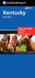Title: Kentucky State Map Easy to Fold, Author: Rand McNally