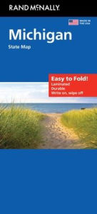 Title: Michigan Easy to Fold State Map, Author: Rand McNally