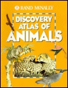 Rand McNally Discovery Atlas of Animals (Children's Atlas)