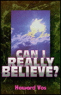 Can I Really Believe?