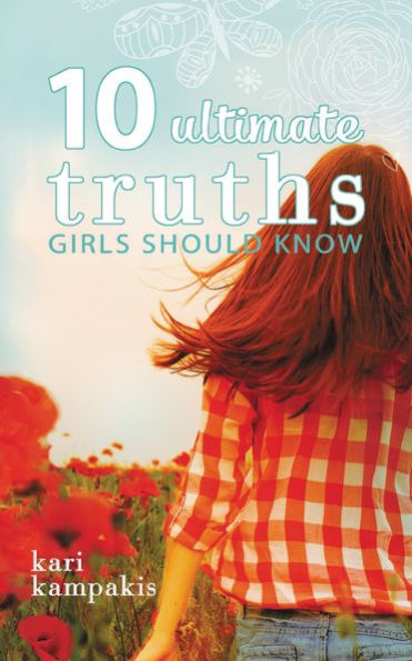 10 Ultimate Truths Girls Should Know