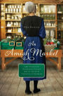 An Amish Market: Four Novellas