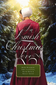 Title: An Amish Christmas Love: Four Novellas, Author: Beth Wiseman