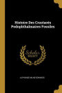 Histoire Des Crustacés Podophthalmaires Fossiles