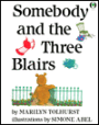 Somebody and the Three Blairs