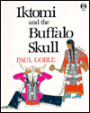 Iktomi and the Buffalo Skull: A Plains Indian Story
