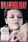 Billie Holiday: The Tragedy and Triumph of Lady Day