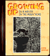 Growing up in a Holler in the Mountains