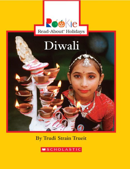 Diwali (Rookie Read-About Holidays: Previous Editions)