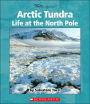 Arctic Tundra: Life at the North Pole