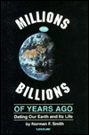 Millions and Billions of Years Ago: Dating Our Earth and Its Life