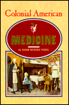 Colonial American Medicine