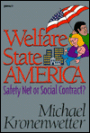 Welfare State America: Safety Net or Social Contract