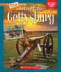 Gettysburg (A True Book: National Parks)