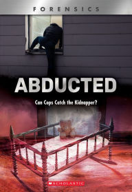 Title: Abducted (XBooks): Can Cops Catch the Kidnapper?, Author: Diane Webber