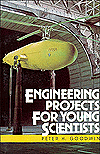 Engineering Projects for Young Scientists