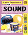 Science Experiments with Sound
