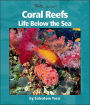 Coral Reefs: Life Below the Sea