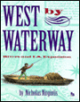 West by Waterway: Rivers and United States Expansion