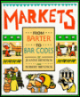 Markets: From Barter to Bar Codes