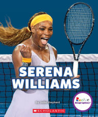 Title: Serena Williams: A Champion on and off the Court (Rookie Biographies), Author: Jodie Shepherd