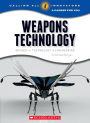 Weapons Technology: Science, Technology, and Engineering