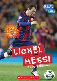 Title: Lionel Messi (Real Bios), Author: Marie Morreale