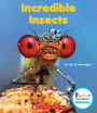 Incredible Insects