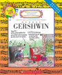 George Gershwin (Revised Edition) (Getting to Know the World's Greatest Composers)