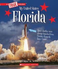 Title: Florida (A True Book: My United States), Author: Tamra B. Orr