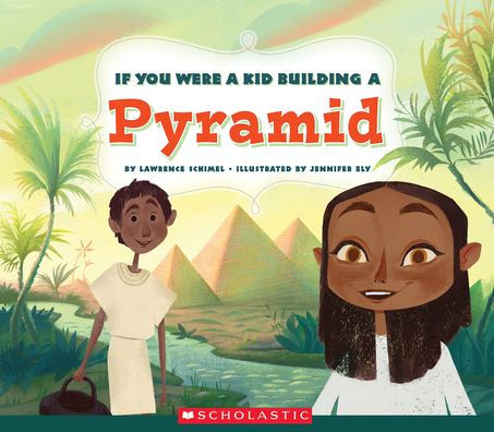 If I Were A kid in Ancient Egypt (If I Were A kid in Ancient…)