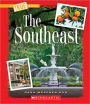 The Southeast (True Book: U.S. Regions)