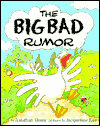 The Big Bad Rumor