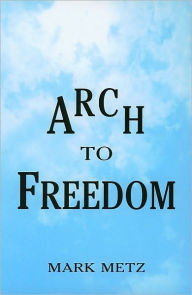 Arch to Freedom