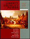 Liberty, Equality, Power : A History of the American People, Volume I: To 1877 / Edition 3