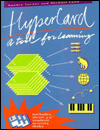 HyperCard: A Tool for Learning / Edition 1